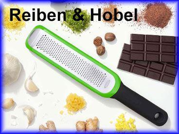 Reiben & Hobel